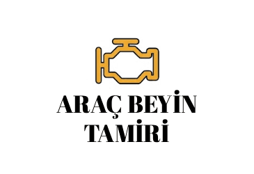 Araç Beyin Tamiri